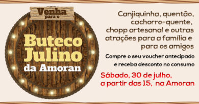 Sábado, 30 de julho é o dia do Buteco Julino da Amoran! Não vá perder! Sábado, 30 de julho é o dia do Buteco Julino da Amoran! Não vá perder!